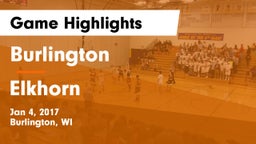 Burlington  vs Elkhorn  Game Highlights - Jan 4, 2017