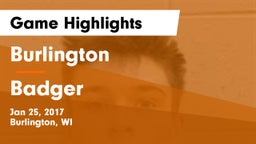 Burlington  vs Badger  Game Highlights - Jan 25, 2017