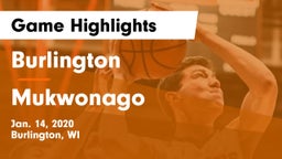 Burlington  vs Mukwonago  Game Highlights - Jan. 14, 2020