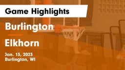 Burlington  vs Elkhorn  Game Highlights - Jan. 13, 2023