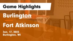 Burlington  vs Fort Atkinson  Game Highlights - Jan. 17, 2023