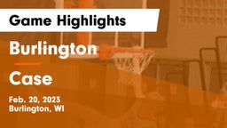 Burlington  vs Case  Game Highlights - Feb. 20, 2023