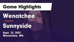 Wenatchee  vs Sunnyside  Game Highlights - Sept. 15, 2022