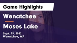 Wenatchee  vs Moses Lake  Game Highlights - Sept. 29, 2022
