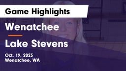 Wenatchee  vs Lake Stevens  Game Highlights - Oct. 19, 2023