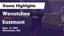 Wenatchee  vs Eastmont  Game Highlights - Sept. 14, 2022