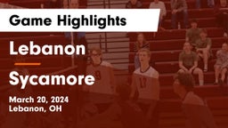 Lebanon   vs Sycamore  Game Highlights - March 20, 2024