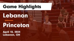 Lebanon   vs Princeton  Game Highlights - April 10, 2024