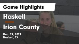 Haskell  vs Irion County  Game Highlights - Dec. 29, 2021