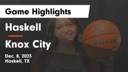 Haskell  vs Knox City  Game Highlights - Dec. 8, 2023