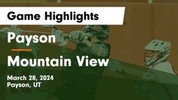 Payson  vs Mountain View  Game Highlights - March 28, 2024