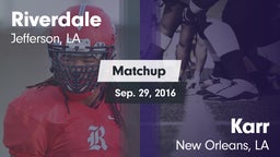 Matchup: Riverdale High vs. Karr  2016