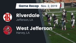 Recap: Riverdale  vs. West Jefferson  2019
