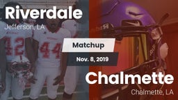 Matchup: Riverdale High vs. Chalmette  2019