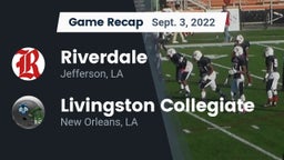Recap: Riverdale  vs. Livingston Collegiate 2022