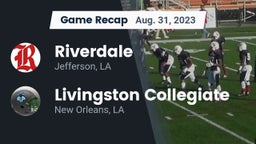 Recap: Riverdale  vs. Livingston Collegiate 2023