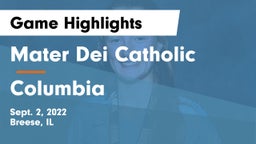 Mater Dei Catholic  vs Columbia  Game Highlights - Sept. 2, 2022