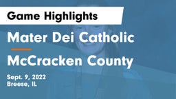 Mater Dei Catholic  vs McCracken County  Game Highlights - Sept. 9, 2022