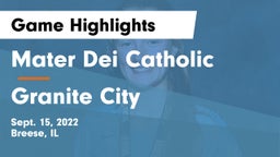 Mater Dei Catholic  vs Granite City  Game Highlights - Sept. 15, 2022