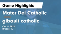 Mater Dei Catholic  vs gibault catholic Game Highlights - Oct. 4, 2022