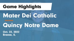 Mater Dei Catholic  vs Quincy Notre Dame Game Highlights - Oct. 22, 2022