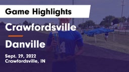 Crawfordsville  vs Danville  Game Highlights - Sept. 29, 2022