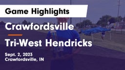 Crawfordsville  vs Tri-West Hendricks  Game Highlights - Sept. 2, 2023