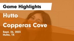 Hutto  vs Copperas Cove  Game Highlights - Sept. 26, 2023