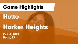 Hutto  vs Harker Heights  Game Highlights - Oct. 6, 2023