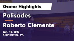Palisades  vs Roberto Clemente Game Highlights - Jan. 18, 2020