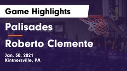 Palisades  vs Roberto Clemente Game Highlights - Jan. 30, 2021