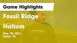Fossil Ridge  vs Haltom  Game Highlights - Nov. 30, 2021