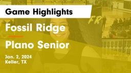 Fossil Ridge  vs Plano Senior  Game Highlights - Jan. 2, 2024