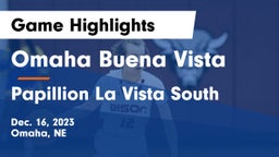 Omaha Buena Vista  vs Papillion La Vista South  Game Highlights - Dec. 16, 2023