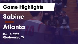 Sabine  vs Atlanta  Game Highlights - Dec. 5, 2023