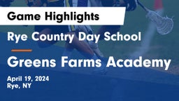 Rye Country Day School vs Greens Farms Academy Game Highlights - April 19, 2024