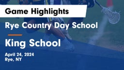 Rye Country Day School vs King School Game Highlights - April 24, 2024