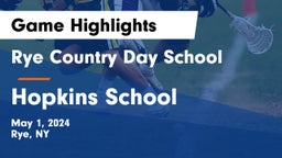 Rye Country Day School vs Hopkins School Game Highlights - May 1, 2024