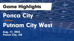 Ponca City  vs Putnam City West  Game Highlights - Aug. 17, 2023