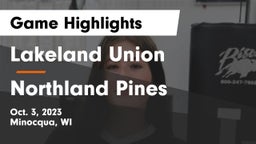 Lakeland Union  vs Northland Pines  Game Highlights - Oct. 3, 2023