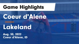 Coeur d'Alene  vs Lakeland  Game Highlights - Aug. 30, 2022