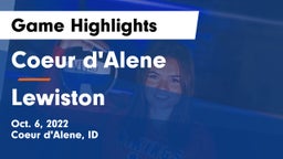 Coeur d'Alene  vs Lewiston  Game Highlights - Oct. 6, 2022