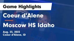 Coeur d'Alene  vs Moscow HS Idaho Game Highlights - Aug. 23, 2023
