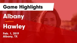 Albany  vs Hawley  Game Highlights - Feb. 1, 2019