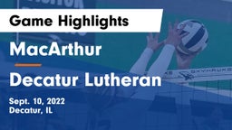 MacArthur  vs Decatur Lutheran  Game Highlights - Sept. 10, 2022