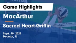MacArthur  vs Sacred Heart-Griffin  Game Highlights - Sept. 20, 2022