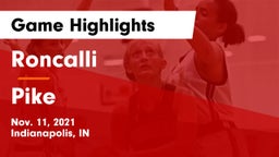 Roncalli  vs Pike  Game Highlights - Nov. 11, 2021