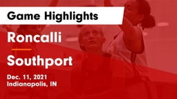 Roncalli  vs Southport  Game Highlights - Dec. 11, 2021