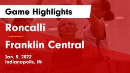 Roncalli  vs Franklin Central  Game Highlights - Jan. 5, 2022