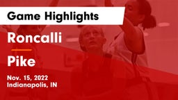 Roncalli  vs Pike  Game Highlights - Nov. 15, 2022